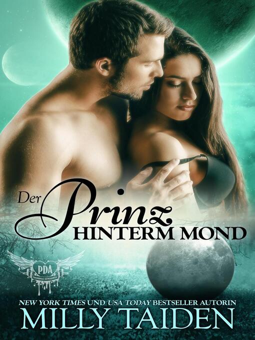 Title details for Der Prinz Hinterm Mond by Milly Taiden - Wait list